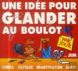 Bertrand.pt - Une Idee Par Jour Pour Glander Au Boulot