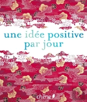 Une Idée Positive Par Jour