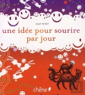 Une Idée Pour Sourire Par Jour
