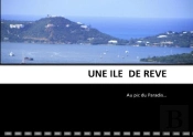 Une Île De Rêve