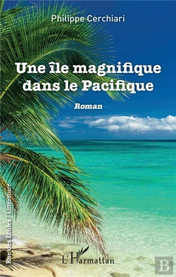 Bertrand.pt - Une Île Magnifique Dans Le Pacifique