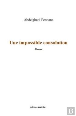 Bertrand.pt - Une Impossible Consolation