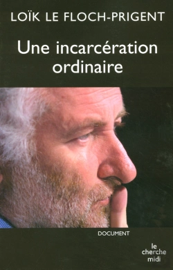 Bertrand.pt - Une Incarceration Ordinaire