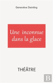 Une Inconnue Dans La Glace