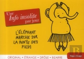 Une Info Insolite Par Jour 2013