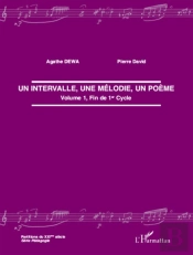 Une Intervalle, Une Mélodie, Un Poème T.1 ; Fin De 1er Cycle