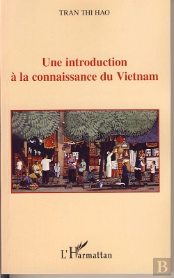 Bertrand.pt - Une Introduction À La Connaissance Du Vietnam