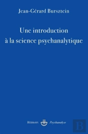 Une Introduction À La Science Psychanalytique