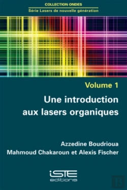 Bertrand.pt - Une Introduction Aux Lasers Organiques