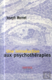 Une Introduction Aux Psychothérapies