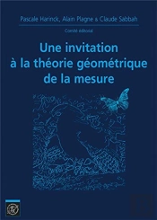 Une Invitatin A La Theorie De La Mesure Journee Mathematiques X-Ups 2017