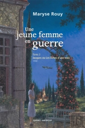 Une Jeune Femme En Guerre, Tome 3