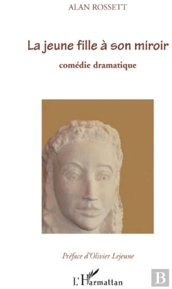Bertrand.pt - Une Jeune Fille À Son Miroir ; Comédie Dramatique