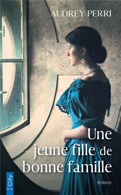 Bertrand.pt - Une Jeune Fille De Bonne Famille