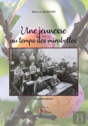 Une Jeunesse Au Temps Des Mirabelles