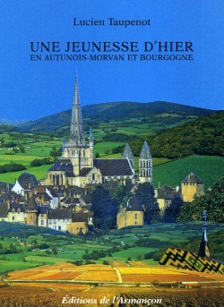 Bertrand.pt - Une Jeunesse D'Hier En Autunois-Morvan Et Bourgogne