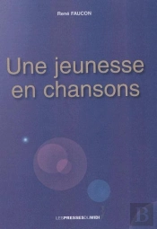 Une Jeunesse En Chansons
