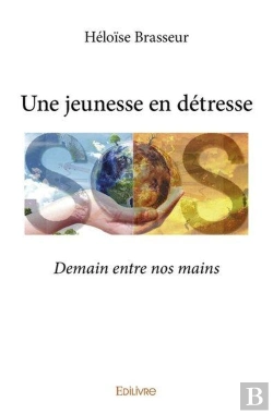 Bertrand.pt - Une Jeunesse En Detresse - Demain Entre Nos Mains