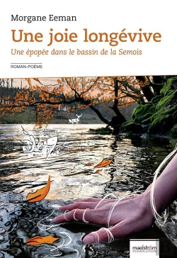 Bertrand.pt - Une Joie Longevive - Une Epopee Dans Le Bassin De La Semois