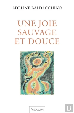 Bertrand.pt - Une Joie Sauvage Et Douce