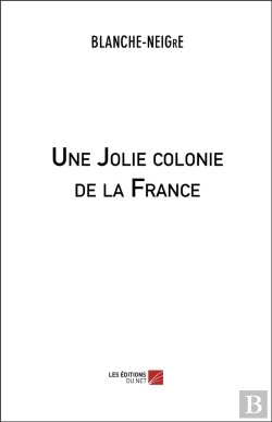 Bertrand.pt - Une Jolie Colonie De La France
