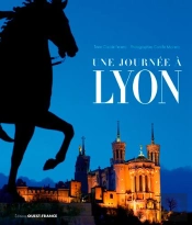 Une Journée À Lyon