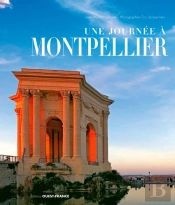 Une Journée À Montpellier