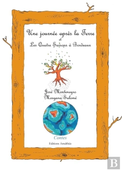 Bertrand.pt - Une Journee Apres La Terre Et Les Quatre Saisons A Bordeaux