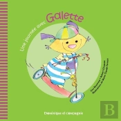 Une Journee Avec Galette
