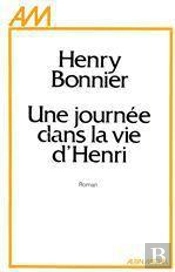 Une Journee Dans La Vie D'Henri