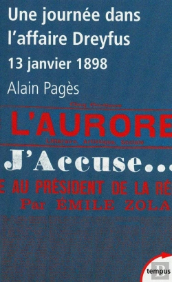 Bertrand.pt - Une Journée Dans L'Affaire Dreyfus ; 13 Janvier 1898