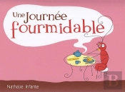 Une Journee Fourmidable
