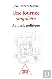 Une Journée Singulière : Autopsie Politique