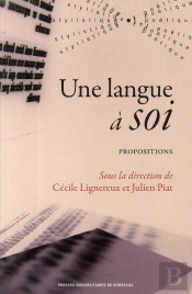 Une Langue À Soi ; Propositions