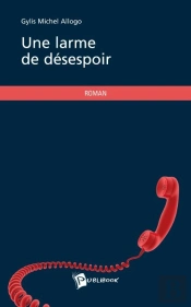 Une Larme De Désespoir