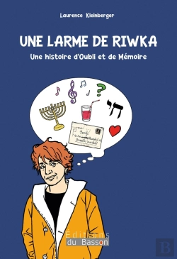 Bertrand.pt - Une Larme De Riwka : Une Histoire D'Oubli Et De Mémoire