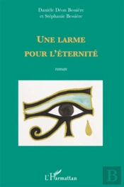 Une Larme Pour L'Éternité