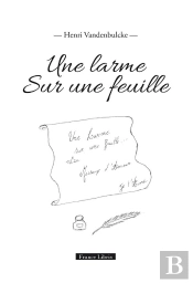 Une Larme ; Sur Une Une Feuille