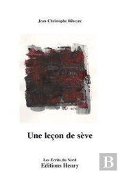 Une Leçon De Sève