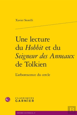 Bertrand.pt - Une Lecture Du Hobbit Et Du Seigneur Des Anneaux De Tolkien : L'Arborescence Du Cercle