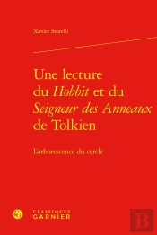 Une Lecture Du Hobbit Et Du Seigneur Des Anneaux De Tolkien : L'Arborescence Du Cercle