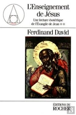 Bertrand.pt - Une Lecture Ésotérique De L'Evangile De Jean Tome 2 : L'Enseignement De Jésus