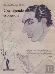 Une Legende Espagnole