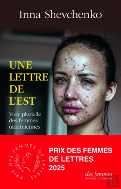 Bertrand.pt - Une Lettre De L'Est : Voix Plurielle Des Femmes Ukrainiennes