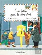 Une Lettre Pour Le Pere Noel