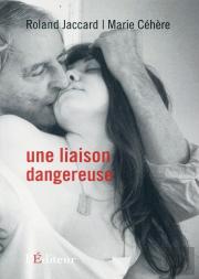 Une Liaison Dangereuse