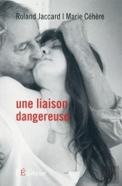 Une Liaison Dangereuse