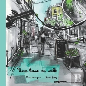 Une Liane En Ville - Un Conte En Ville