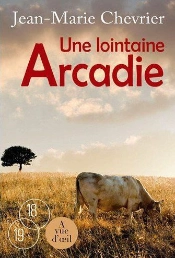 Une Lointaine Arcadie