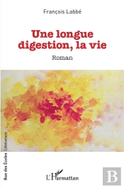 Une Longue Digestion, La Vie